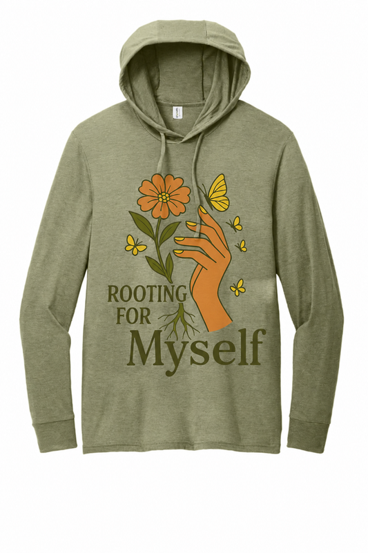 Rooting For Myself Sustainable Hoodie